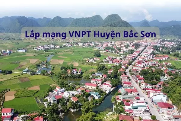 Lắp mạng VNPT Huyện Bắc Sơn Internet wifi 180k VNPT Lạng Sơn